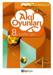 Bilgi Küpü 8. Sınıflar için Akıl Oyunları - Bilgi Küpü