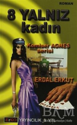 8 Yalnız Kadın - 1