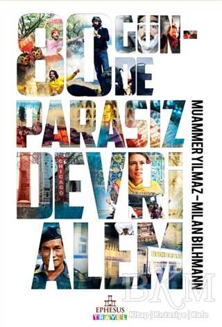 80 Günde Parasız Devrialem - Ephesus Yayınları