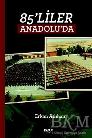 85`liler Anadolu`da - Gece Kitaplığı