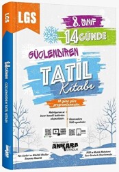 8. Sınıf 14 Günde Güçlendiren Tatil Kitabı - Ankara Yayıncılık