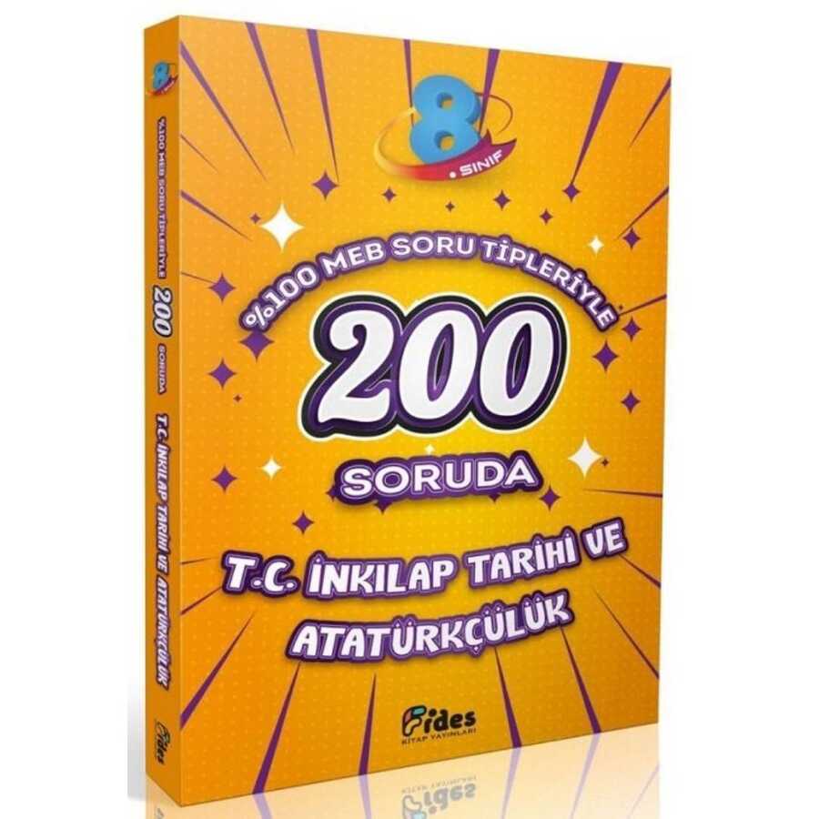 8. Sınıf 200 Soruda T. C. İnkılap Tarihi ve Atatürkçülük