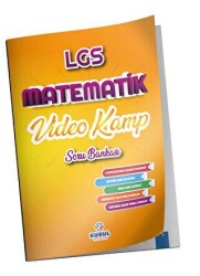 Kurul Yayıncılık 2023 LGS Video Kamp Matematik Soru Bankası - Kurul Yayıncılık