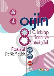 Gama Yayınları 8. Sınıf T.C. İnkılap Tarihi ve Atatürkçülük Orjin Fasikül Denemeler Gama Okul Yayınları - Gama Yayınları