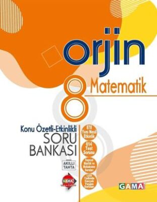 Gama Yayınları 8. Sınıf Matematik Orjin Konu Özetli Etkinlikli Soru Bankası Gama Okul Yayınları - 1