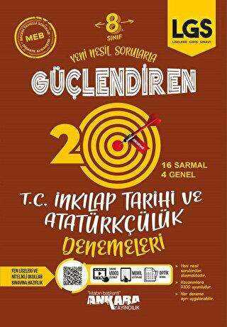 Ankara Yayıncılık 8. Sınıf T.C. İnkılap Tarihi ve Atatürkçülük Güçlendiren Denemeleri