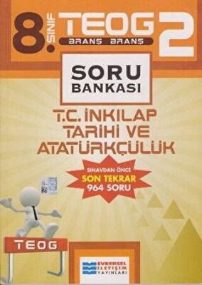 Evrensel İletişim Yayınları 8. Sınıf TEOG 2 T.C İnkilap Tarihi ve Atatürkçülük Soru Bankası - 1