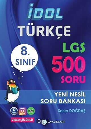 İdol Yayınları 8. Sınıf Türkçe LGS 500 Yeni Nesil Soru Bankası