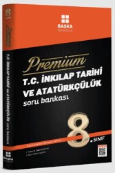 Başka Yayıncılık Premium 8. Sınıf T.C. İnkilap Tarihi ve Atatürkçülük Soru Bankası - Başka Yayıncılık