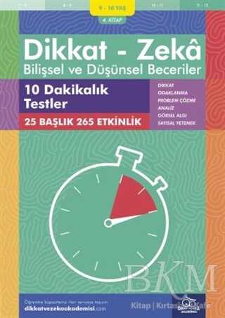 9-10 Yaş Dikkat - Zeka Bilişsel ve Düşünsel Beceriler 4. Kitap - 10 Dakikalık Testler - 2