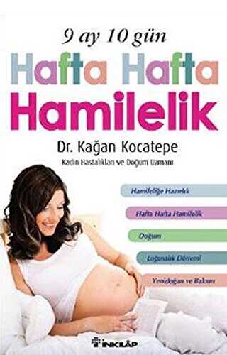 9 Ay 10 Gün Hafta Hafta Hamilelik - İnkılap Kitabevi