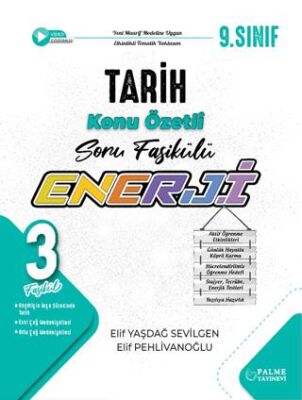 9. Sınıf Enerji Tarih Konu Özetli Soru Fasikülü 3 Fasikül - 1