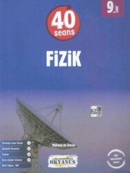 9.Sınıf 40 Seansta Kolay Fizik - Okyanus Yayınları