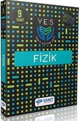 Yanıt 9. Sınıf Yes Serisi Fizik - Yanıt Yayınları