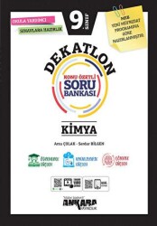 9. Sınıf Kimya Dekatlon Konu Özetli Soru Bankası - Ankara Yayıncılık