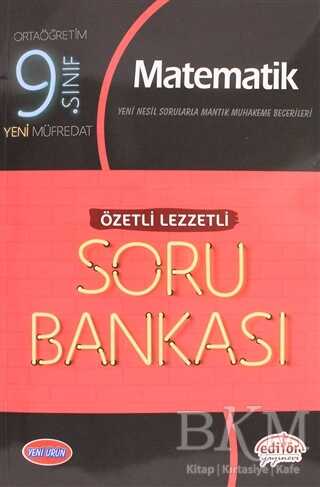 Editör Yayınevi 9. Sınıf Matematik Özetli Lezzetli Soru Bankası - Editör Yayınevi