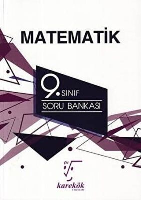 Karekök Yayıncılık 9. Sınıf Matematik Soru Bankası - 1