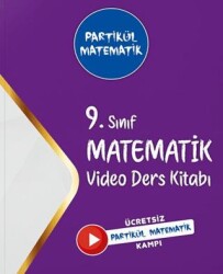 9. Sınıf Partikül Matematik Video Ders Kitabı - Partikül Yayınları