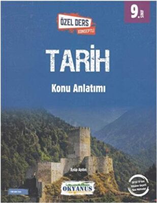 Okyanus Yayınları 9. Sınıf Tarih Özel Ders Konseptli Konu Anlatımı - 1