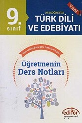 9. Sınıf Ortaöğretim Türk Edebiyatı Öğretmenin Ders Notları - Editör Yayınevi