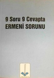9 Soru 9 Cevapta Ermeni Sorunu - Aydınlar Ocağı Yayınları