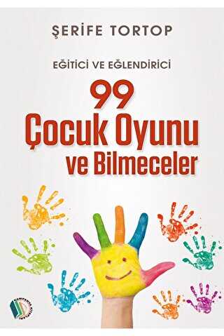 99 Çocuk Oyunu ve Bilmeceler - Kampanya Kitapları - Erkam