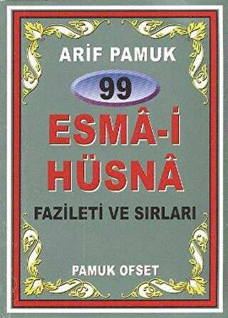 99 Esma-i Hüsna Fazileti ve Sırları Dua-099