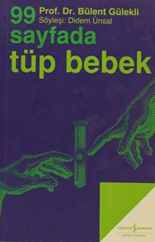 99 SAYFADA TÜP BEBEK - İş Bankası Kültür Yayınları