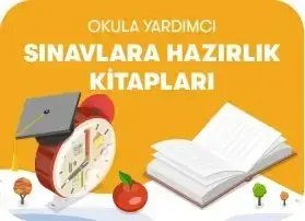 Okula Yardımcı ve Sınavlara Hazırlık Kitapları