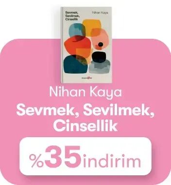 Sevmek Sevilmek Cinsellik