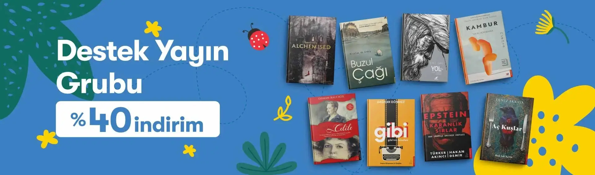 Bahar İndirimleri Destek Yayın Grubu