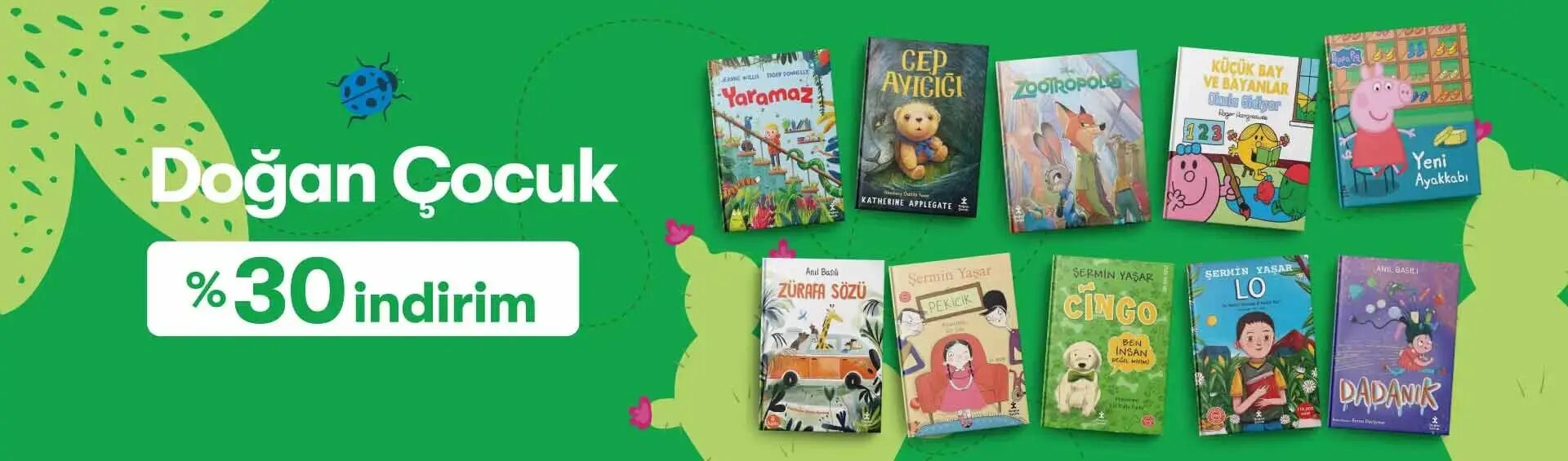 Bahar İndirimleri Doğan Çocuk