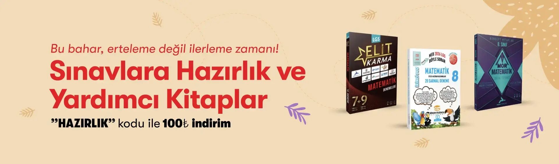 Sınavlara Hazırlık ve Yardımcı Kaynak Kitaplar
