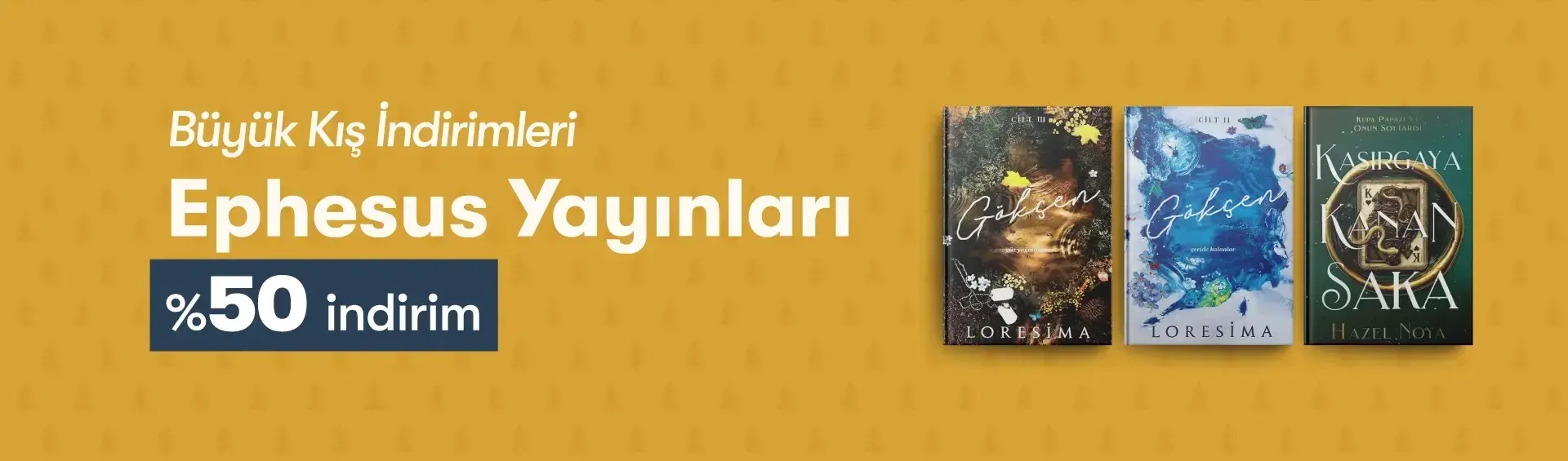 Büyük Kış İndirimleri Ephesus Yayınları