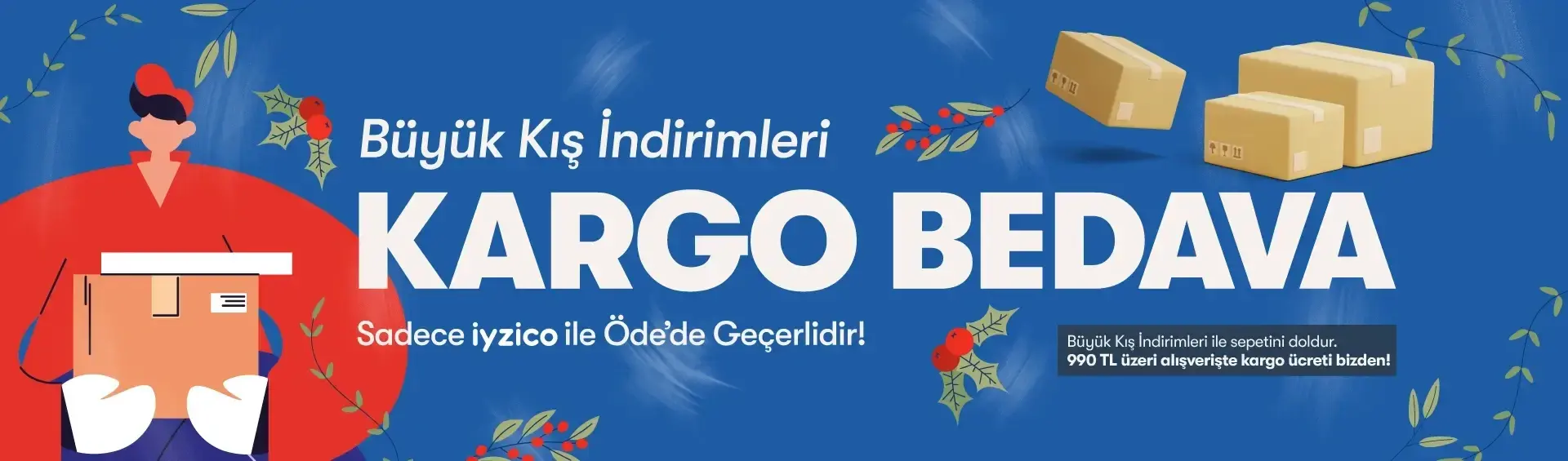 Büyük Kış İndirimleri Kargo Bedava