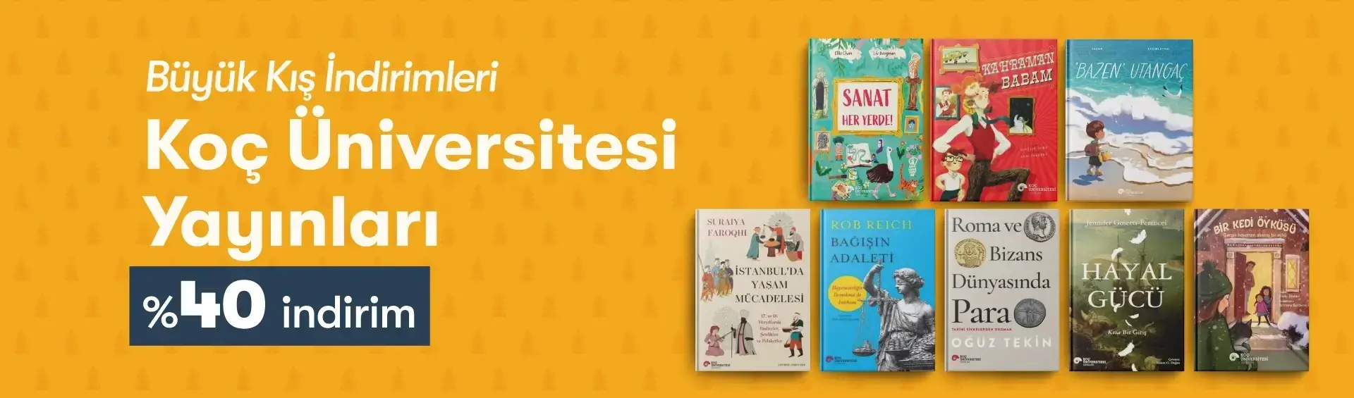 Büyük Kış İndirimleri Koç Üniversitesi Yayınları