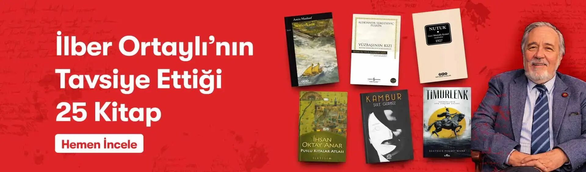İlber Ortaylı'nın Tavsiye Ettiği 25 Kitap