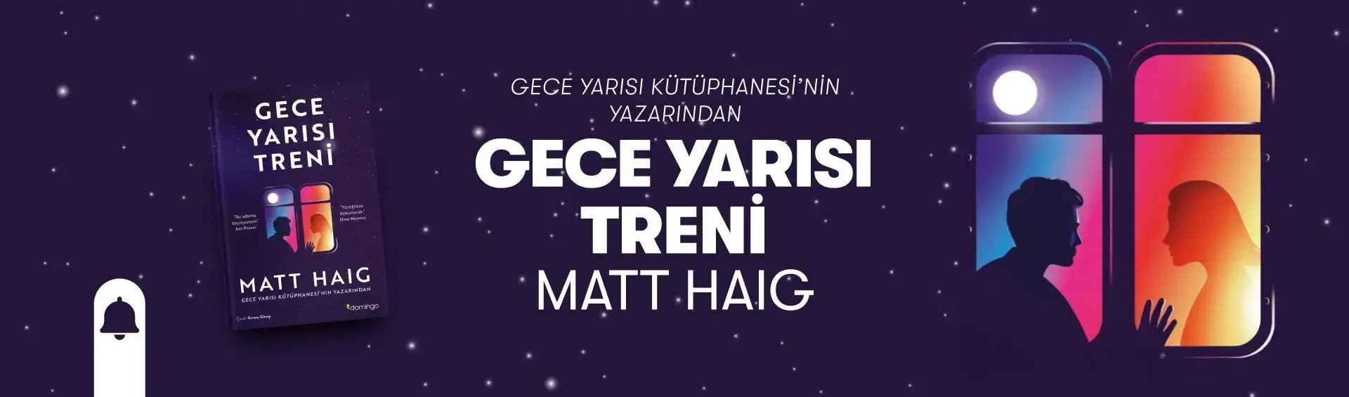 Matt Haig Domingo Yayınevi Gece Yarısı Treni Yeni Kitap Tanıtım