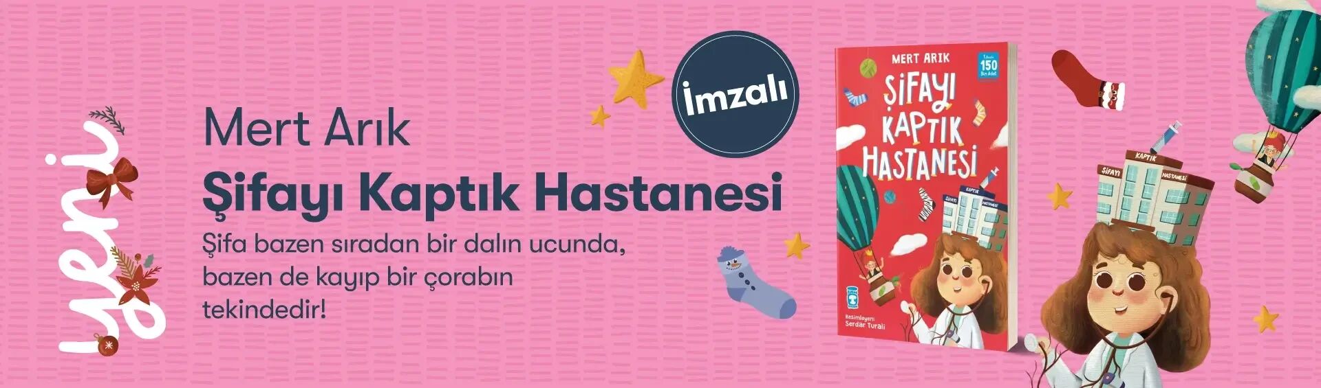Mert Arık Timaş Çocuk Şifayı Kaptık Hastanesi