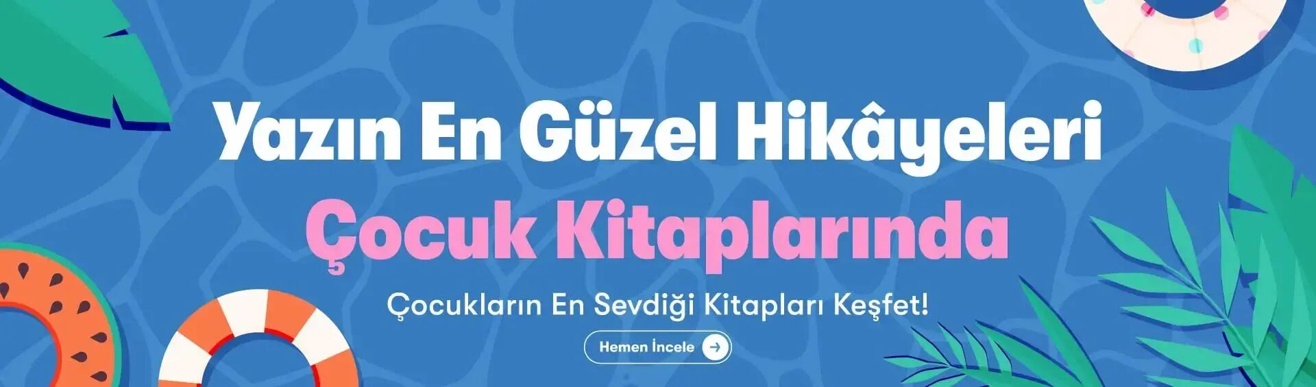 Çocuklar İçin Yaz Kampanyası
