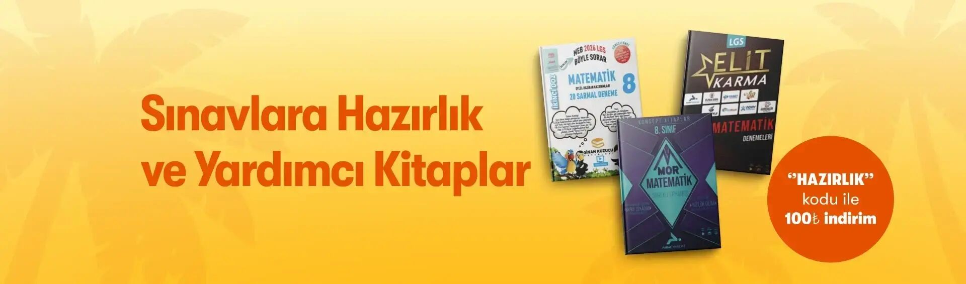 Sınavlara Hazırlık ve Yardımcı Kaynak Kitaplar