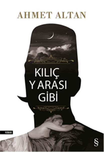 Ahmet Altan – Kılıç Yarası Gibi