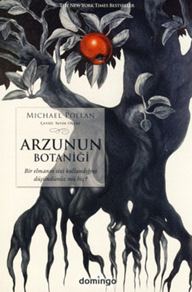 Arzunun Botaniği – Michael Pollan
