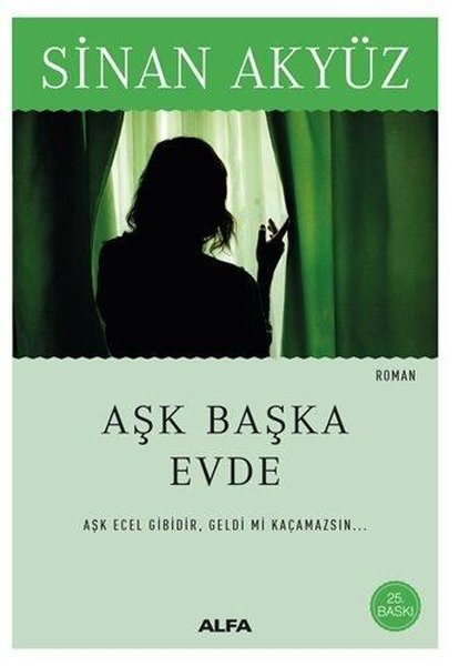 Aşk Başka Evde – Sinan Akyüz