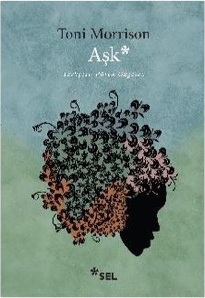 Aşk – Toni Morrison