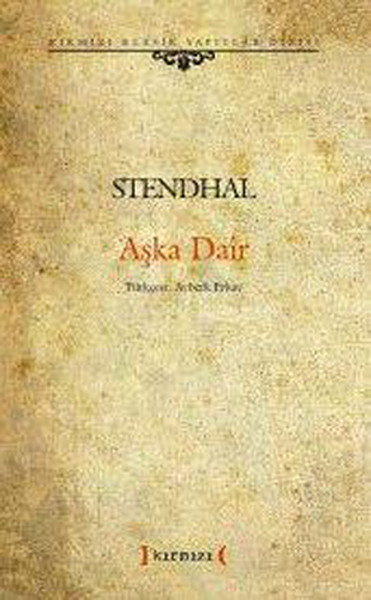 Aşka Dair – Stendhal
