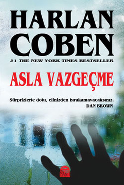 Asla Vazgeçme – Harlan Cohen
