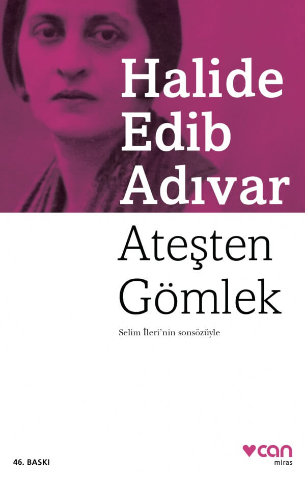 Ateşten Gömlek – Halide Edib Adıvar