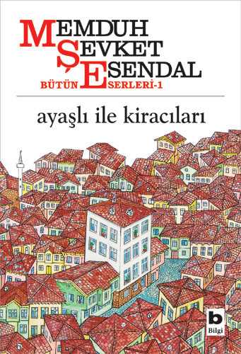 Ayaşlı ile Kiracıları - Memduh Şevket Esendal