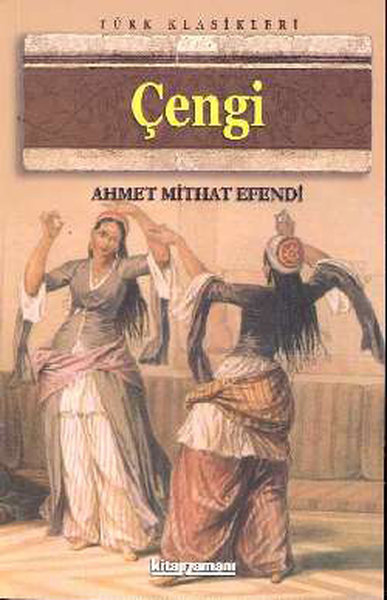 Çengi - Ahmet Mithat Efendi